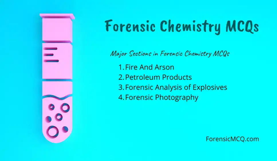 Sections of Forensic Chemistry MCQs