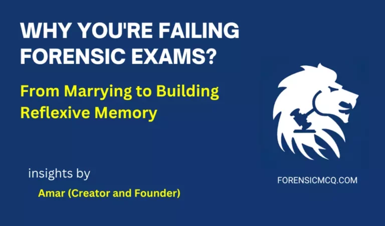 Why You’re Failing Forensic Exams? And What You Can Do Right Now